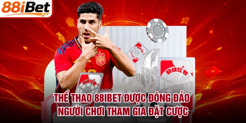 Thể thao 88IBET được đông đảo người chơi tham gia đặt cược